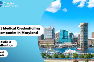 Best Medical Credentialing Companies in Maryland