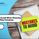 Top Mistakes to Avoid When Choosing a Credentialing Company