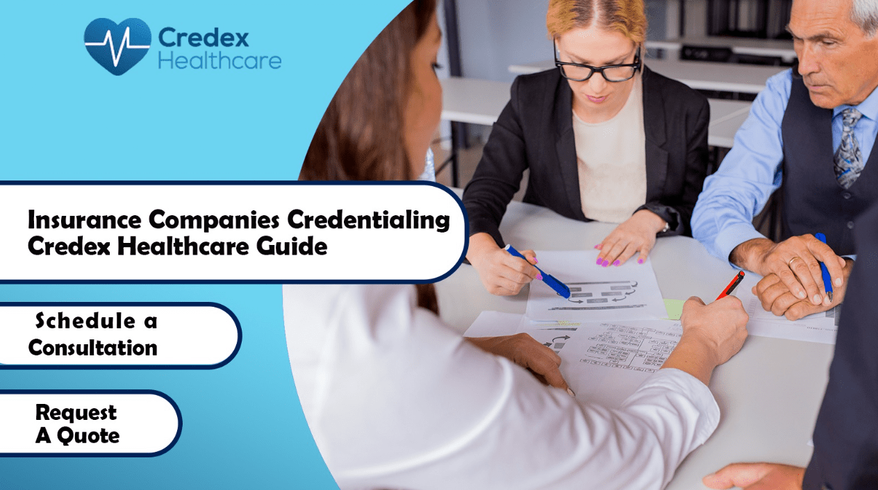 How Do I Get Credentialed with Insurance Companies? Credex Healthcare guide