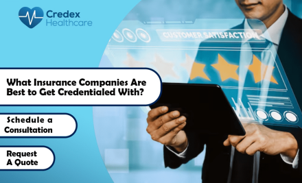 What Insurance Companies Are Best to Get Credentialed With?