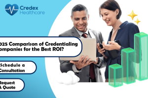 Comparison of Credentialing Companies: Who Offers the Best ROI?