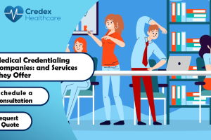 Medical Credentialing Companies: What Services Do They Really Offer?