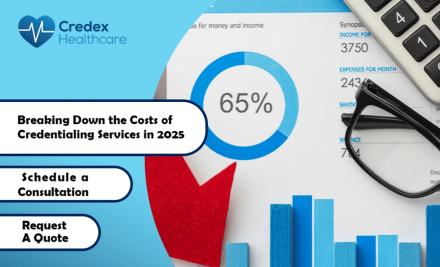 Breaking Down the Costs of Credentialing Services in 2025 