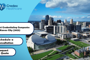 Best Credentialing Companies in Kansas City