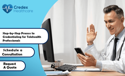 Step-by-Step Process to Credentialing for Telehealth Professionals