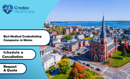 Best Medical Credentialing Companies in Maine 