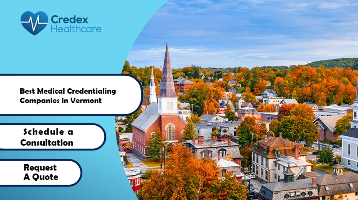 Best Medical Credentialing Companies in Vermont