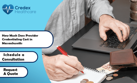 How Much Does Provider Credentialing Cost in Massachusetts
