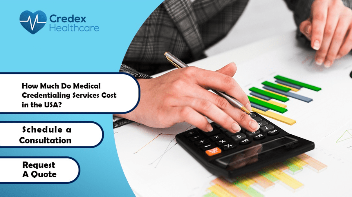 How Much Do Medical Credentialing Services Cost in the USA