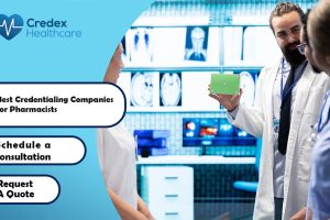 Best Credentialing Companies for Pharmacists 