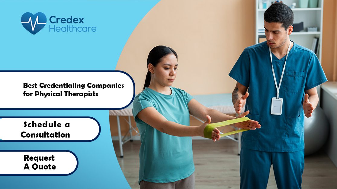 Best Credentialing Companies for Physical Therapists 