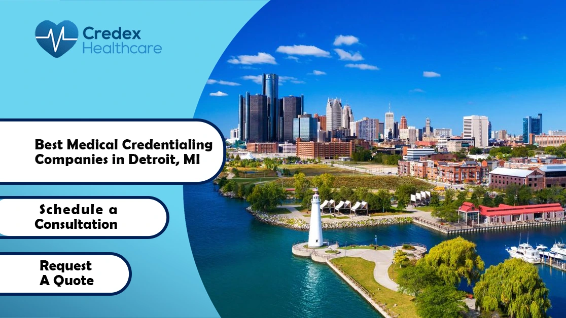 Best Medical Credentialing Companies in Detroit, MI