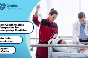 Best Credentialing Companies for Emergency Medicine