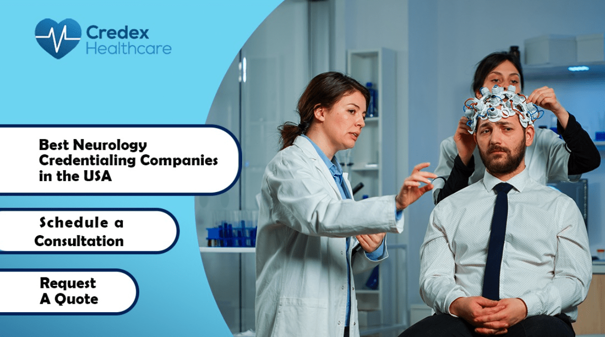 Best Credentialing Companies for Neurology 