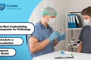 Best Credentialing Companies for Pathology