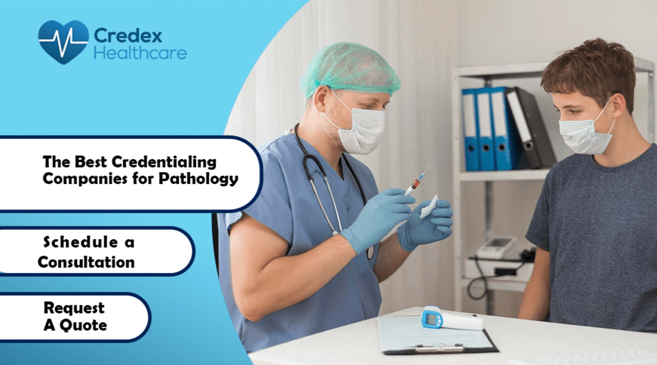 Best Credentialing Companies for Pathology