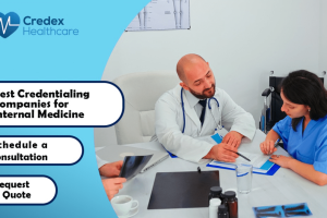 Best Credentialing Companies for Internal Medicine