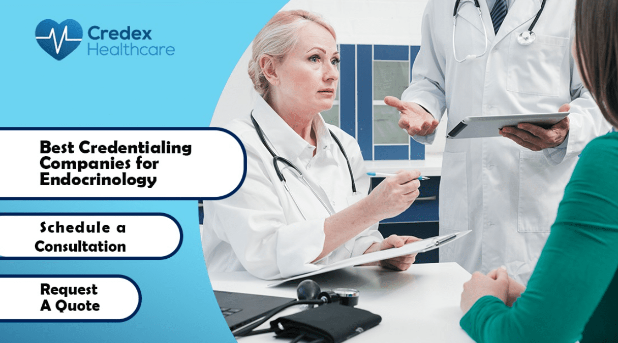 Best Credentialing Companies for Endocrinology 