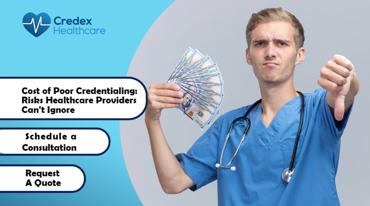 poor credentialing