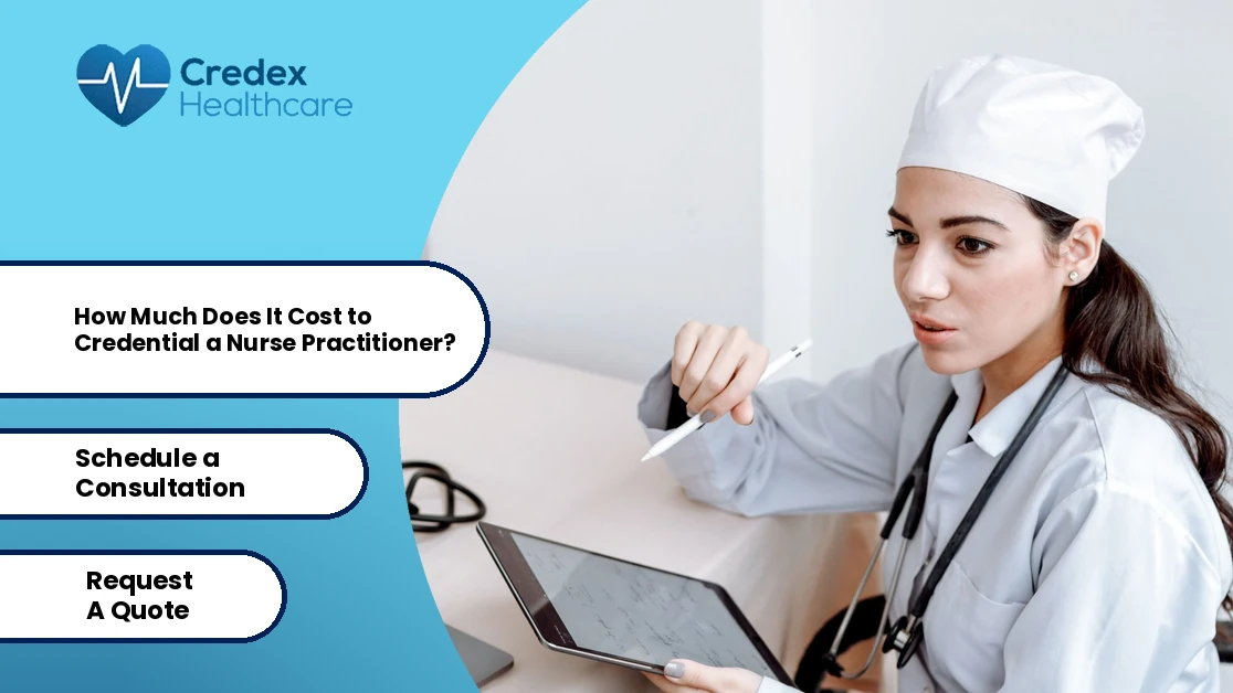 how much does it cost to credential a nurse practitioner